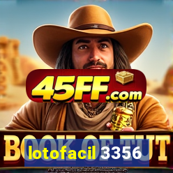 lotofacil 3356